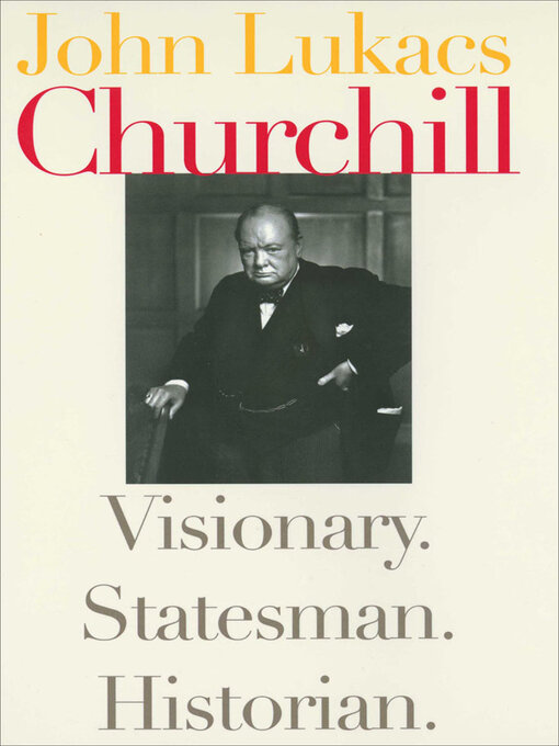 Title details for Churchill by John Lukacs - Available